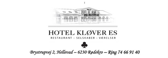 Sponsorplade:
Hotel Kløver Es
Brystrupvej 2, Hellevad
6230 rødekro
www.hotelkloeveres.dk